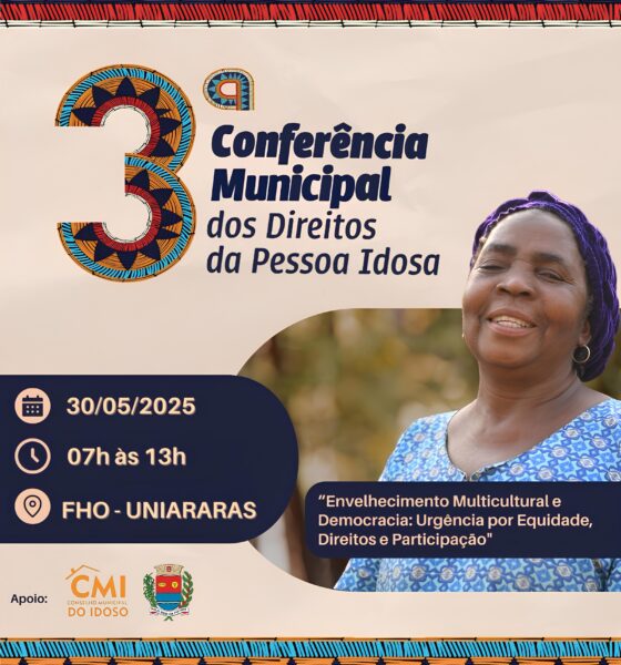 Araras, a Cidade que Coloca os Direitos dos Idosos no Centro das Atenções: O Que Esperar da 3ª Conferência Municipal? 2 Araras a Cidade que Coloca os Direitos dos Idosos no Centro das Aten es O Que Esperar da 3 Confer ncia Municipal