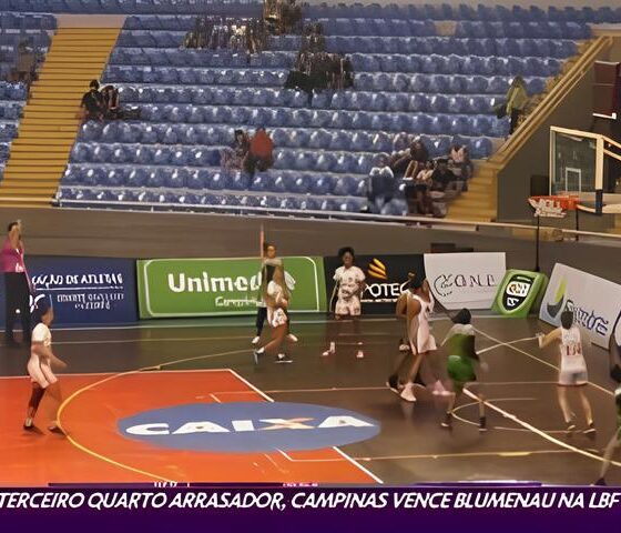 Campinas x Maring A Batalha Decisiva na LBF Que Pode Mudar o Rumo da Temporada