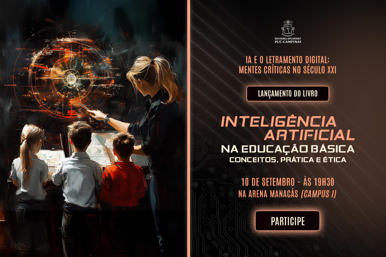 Como a Inteligência Artificial Está Redefinindo o Futuro da Educação Básica: Um Evento Imperdível na PUC-Campinas 1 Como a Intelig ncia Artificial Est Redefinindo o Futuro da Educa o B sica Um Evento Imperd vel na PUC Campinas